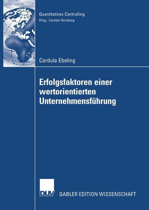 Produktbild Erfolgsfaktoren einer wertorientierten Unternehmensführung (Deutsch, Cordula Ebeling, 2007)