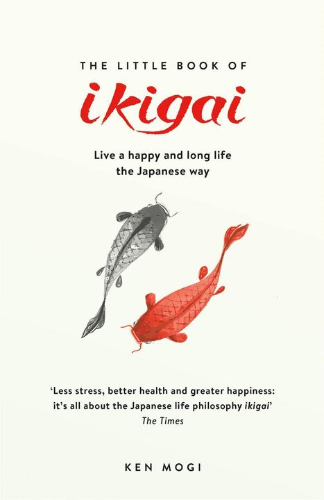 Produktbild The Little Book of Ikigai (Englisch, Ken Mogi, 2018)