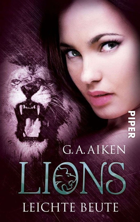Produktbild Lions. Leichte Beute (Deutsch, G. A. Aiken, Karen Gerwig, 2011)