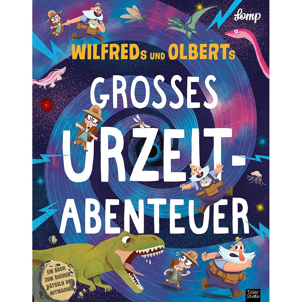 Thumbnail - Wilfreds und Olberts grosses Urzeitabenteuer, Kinderbücher von Stephan Lomp