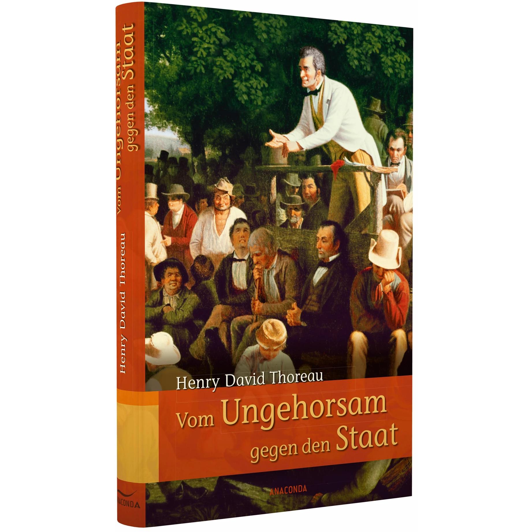 Vom Ungehorsam gegen den Staat / Vom Gehen durch die Natur, Fachbücher von Henry David Thoreau