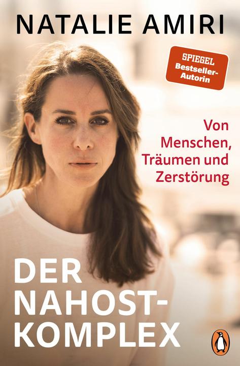 Der Nahost-Komplex (Deutsch, Natalie Amiri, 2025)