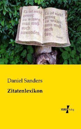 Produktbild Zitatenlexikon (Deutsch, Daniel Sanders, 2013)