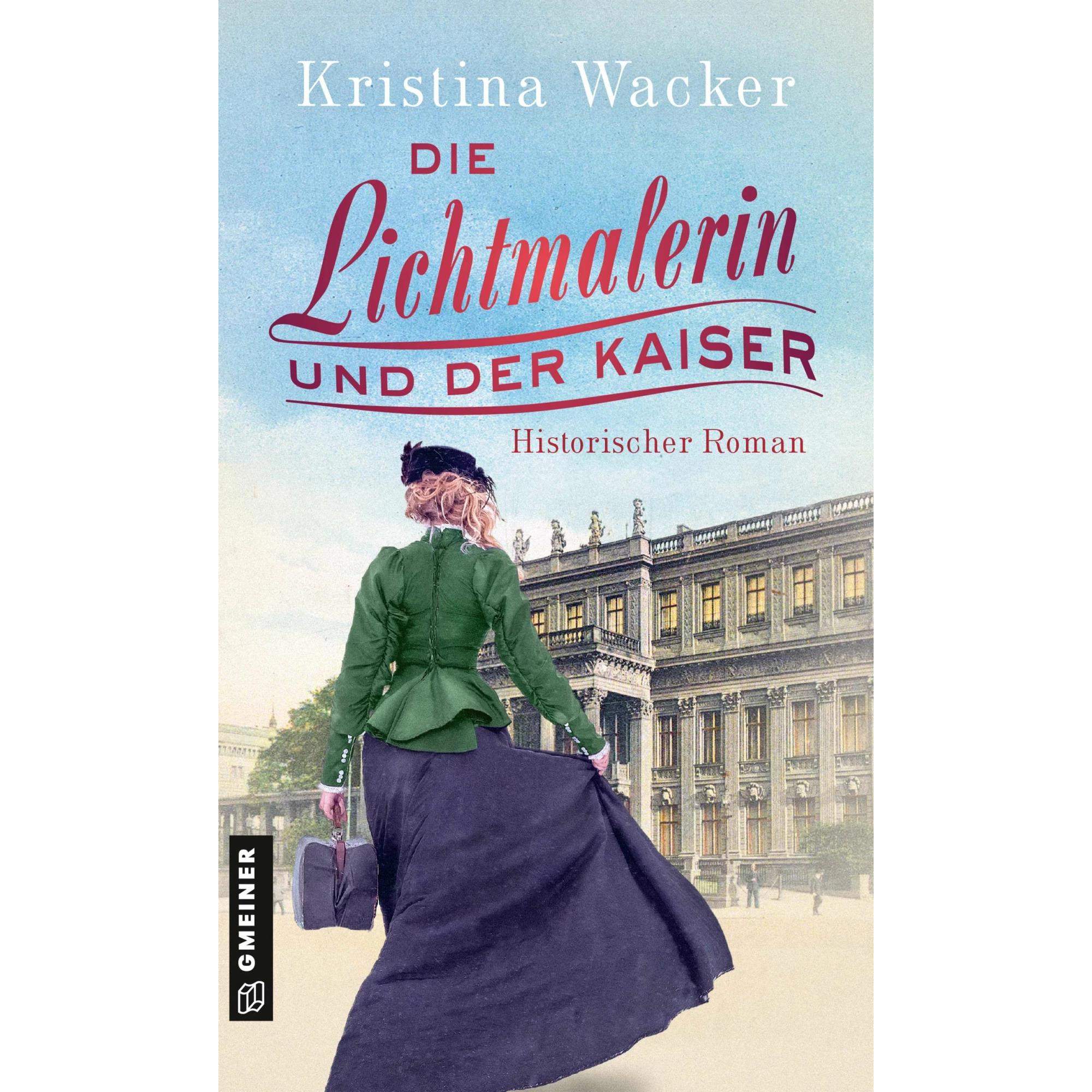 Thumbnail - Wacker:Die Lichtmalerin und der Kaiser, Belletristik von Kristina Wacker