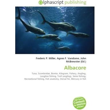 Albacore, Fachbücher von Agnes F. Vandome, John McBrewster, Frederic P. Miller