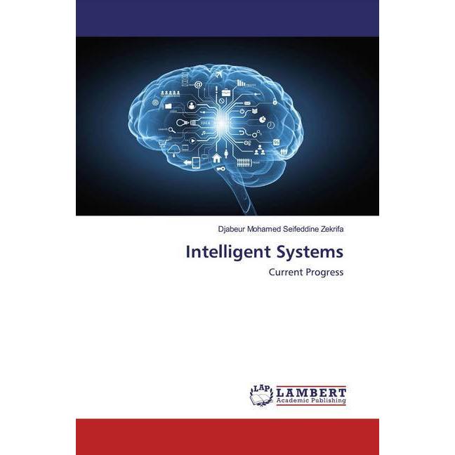 Intelligent Systems, Fachbücher von Djabeur Mohamed Seifeddine Zekrifa