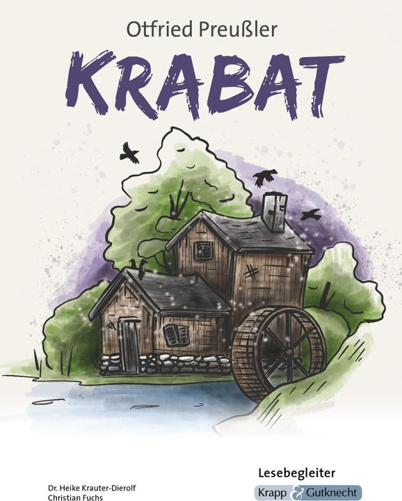 Produktbild Krabat - Lesebegleiter (Deutsch, Christian Sobeck, Christian Fuchs, Heike Krauter-Dierolf, 2022)