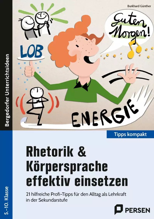 Produktbild Rhetorik & Körpersprache effektiv einsetzen - Sek1 (Deutsch, Burkhard Günther, 2022)