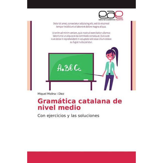 Gramática catalana de nivel medio, Schulbücher von Miquel Molina i Diez