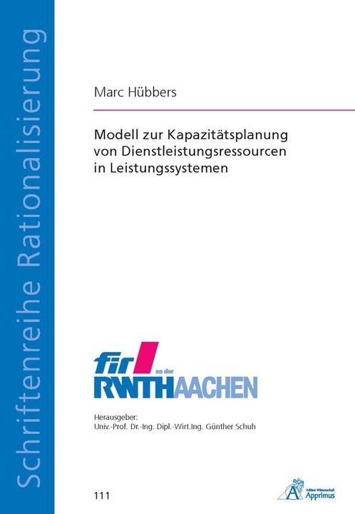 Etichetta energetica Modell zur Kapazitätsplanung von Dienstleistungsressourcen in Leistungssystemen (Marc Hübbers, 2012)