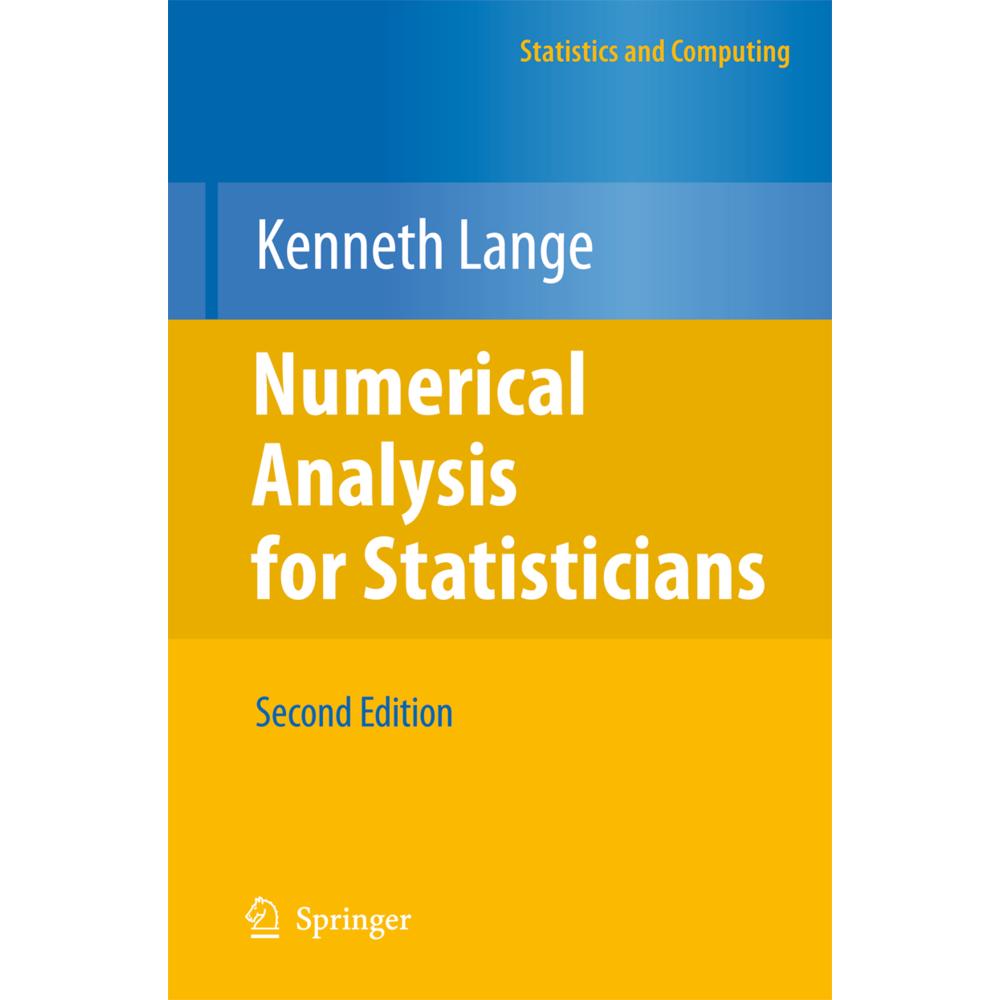 Numerical Analysis for Statisticians, Fachbücher von Kenneth Lange