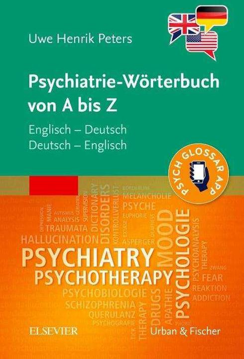 Produktbild Psychiatrie-Wörterbuch von A bis Z (Deutsch, Uwe Henrik Peters, 2017)