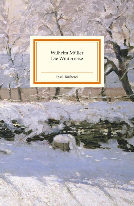 Produktbild Die Winterreise (Deutsch, Wilhelm Müller, 2015)