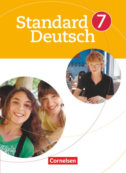 Produktbild Standard Deutsch 7. SJ. Schülerbuch (Deutsch, Beate Karl, Bettina Lanwehr, Bettina Tolle, Marianne Steigner, Tanja Kreischer, Toka-Lena Rusnok, 2010)
