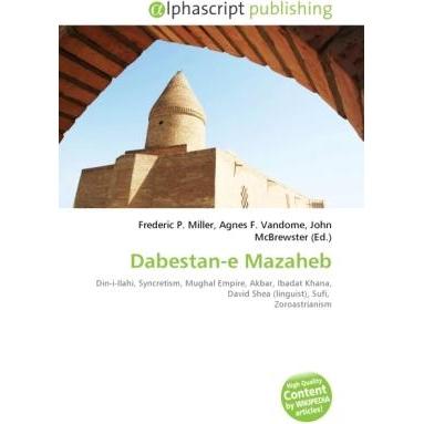 Dabestan-e Mazaheb, Sachbücher