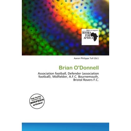Brian O'Donnell, Ratgeber von Aaron Philippe Toll