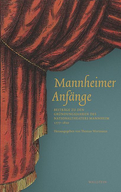 Produktbild Mannheimer Anfänge (Deutsch, Thomas Wortmann, 2017)