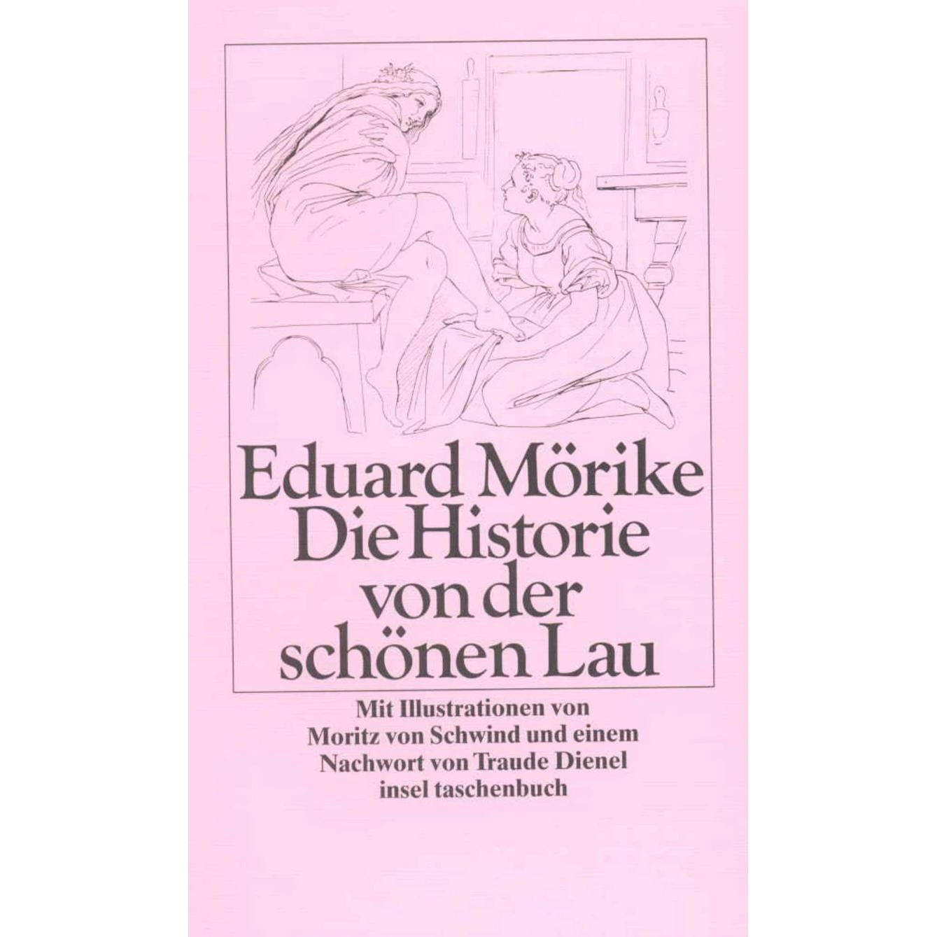 Die Historie von der schönen Lau, Belletristik von Eduard Mörike