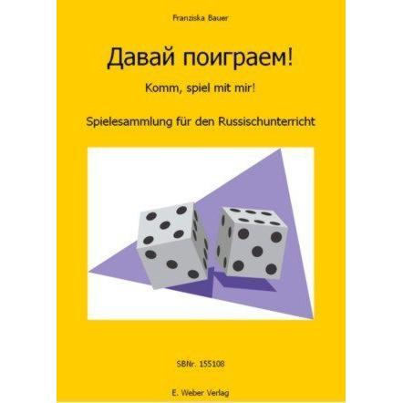 Bauer:Davaj poigraem!Spielebuch Russisc, Schulbücher von Franziska Bauer