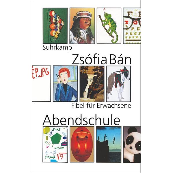 Abendschule, Belletristik von Zsófia Bán