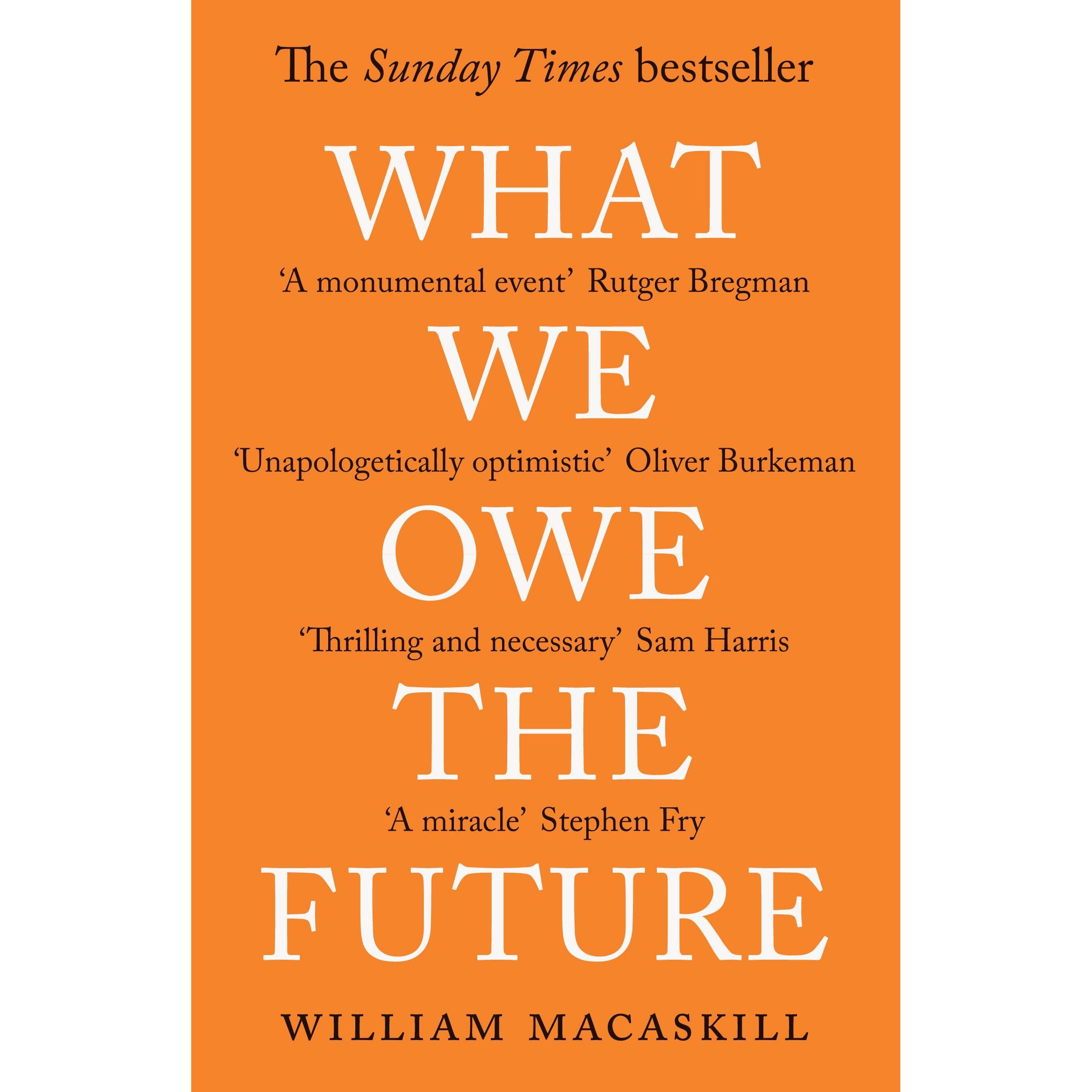 Thumbnail - What We Owe The Future, Fachbücher von William Macaskill