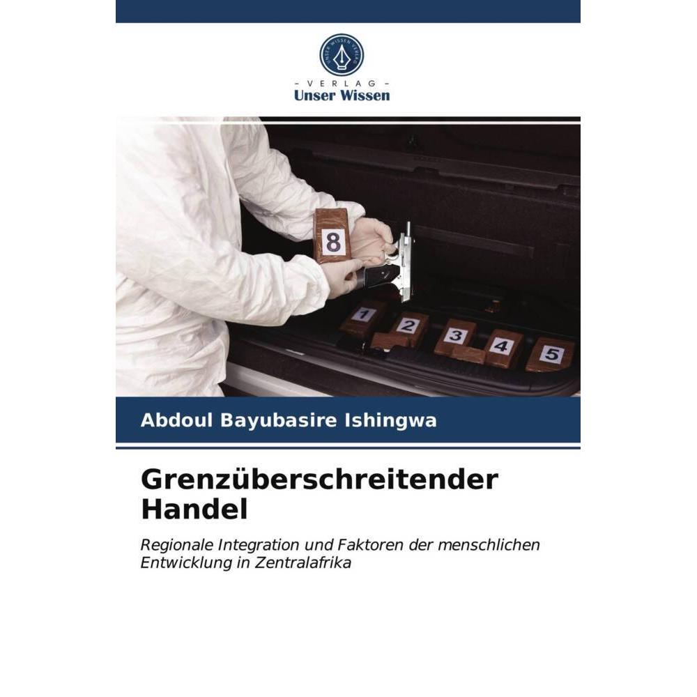 Grenzüberschreitender Handel, Fachbücher von Abdoul BAYUBASIRE ISHINGWA