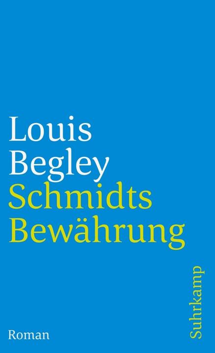 Produktbild Schmidts Bewährung (Deutsch, Louis Begley, 2002)