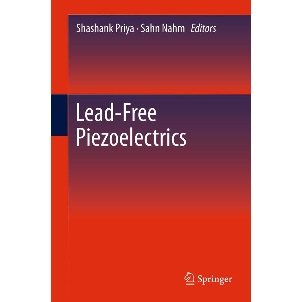 Thumbnail - Lead-Free Piezoelectrics, Fachbücher von Shashank Priya, Sahn Nahm