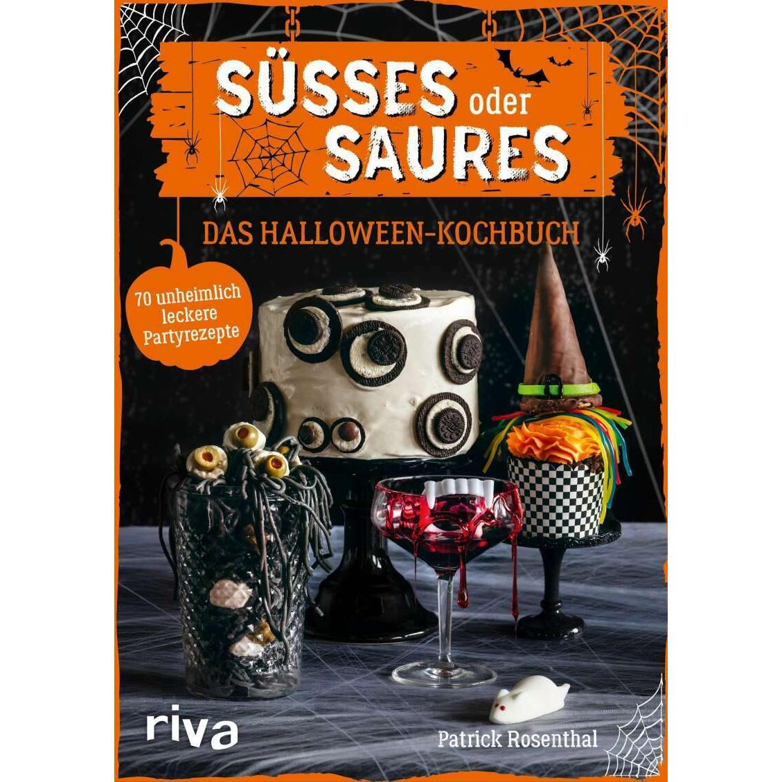 Süsses oder Saures – Das Halloween-Kochbuch, Ratgeber von Patrick Rosenthal