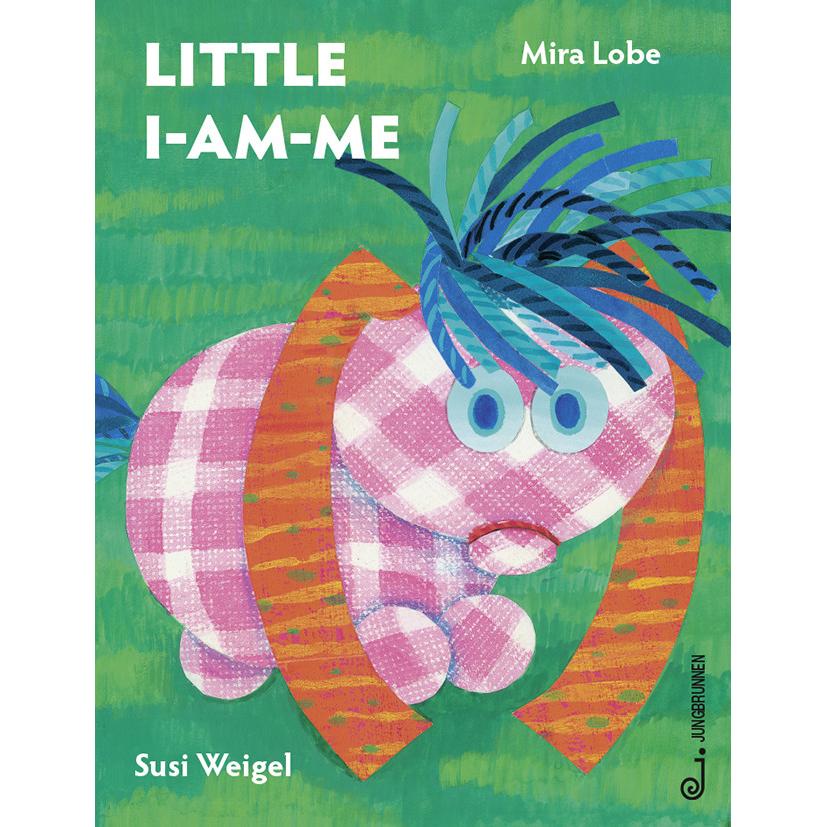 Das kleine Ich bin ich - englisch, Kinderbücher von Mira Lobe