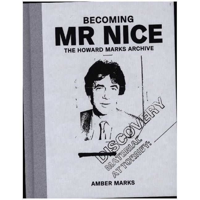 Marks:Becoming Mr Nice, Belletristik von Amber Marks