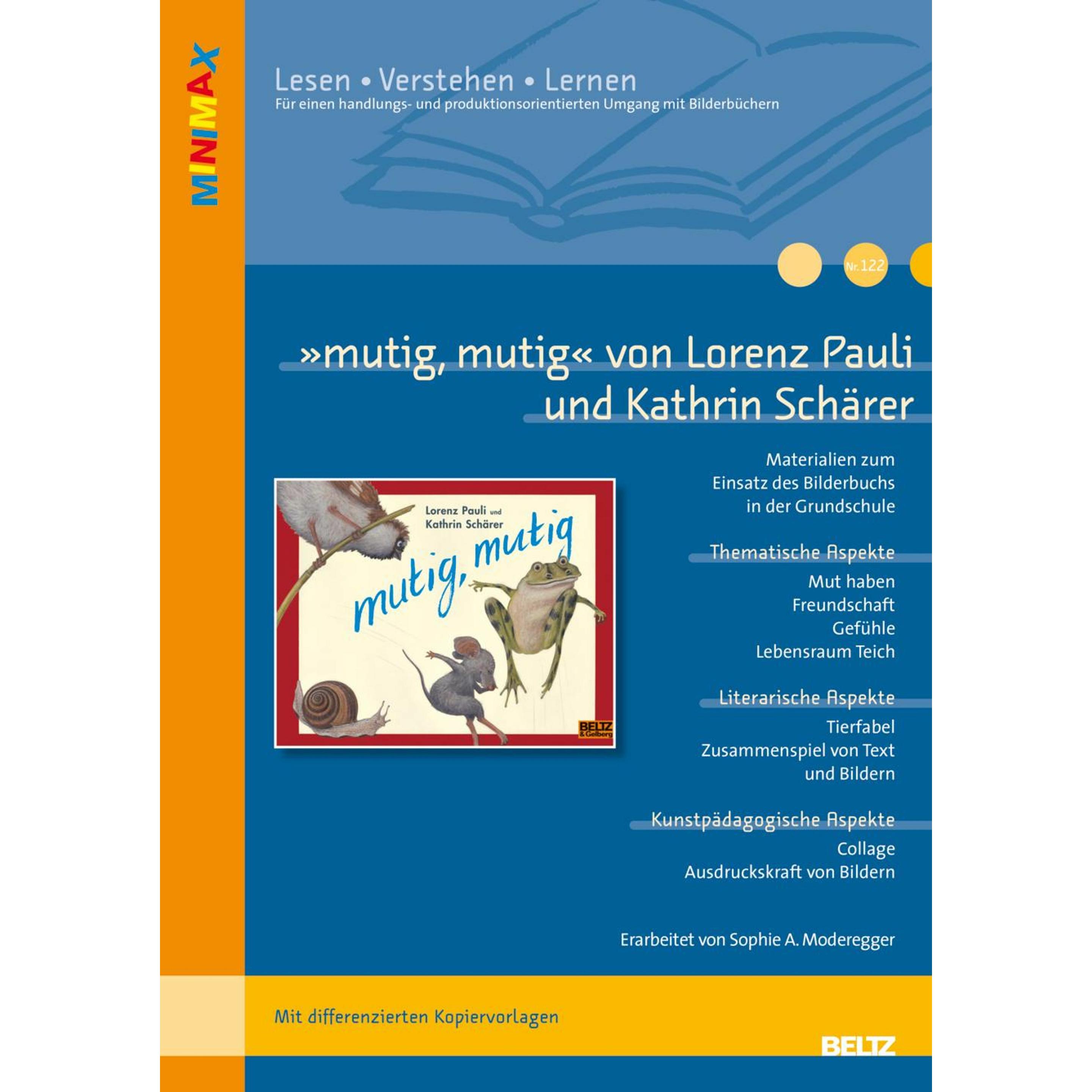 »mutig, mutig« von Lorenz Pauli und Kathrin Schärer, Schulbücher von Sophia A. Moderegger