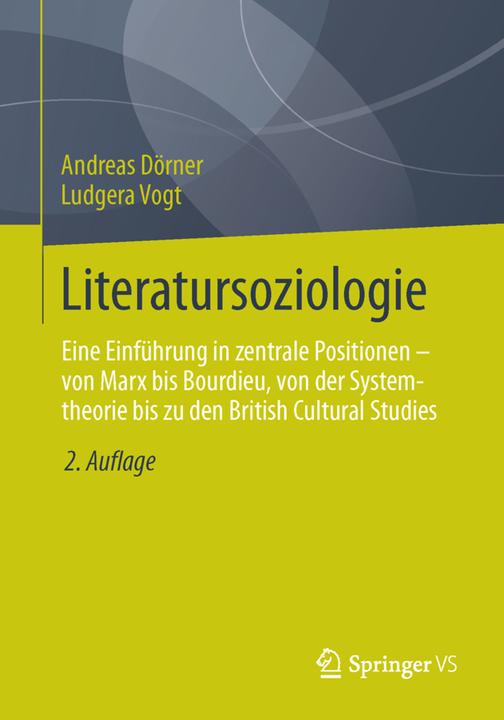 Produktbild Sociologie van de literatuur (Deutsch, Andreas Dörner, Ludgera Vogt, 2013)