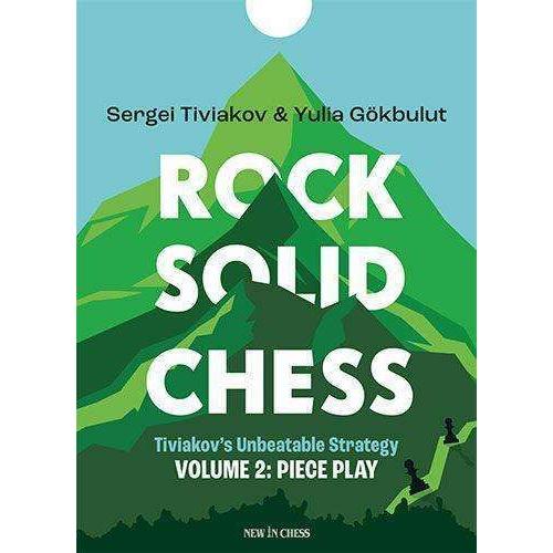 Rock Solid Chess Vol. 2, Sachbücher von Yulia Gökbulut, Sergei Tiviakov
