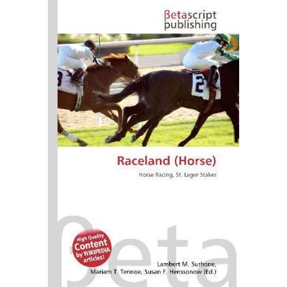 Raceland (Horse), Ratgeber