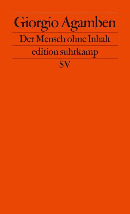 Produktbild Der Mensch ohne Inhalt (Deutsch, Giorgio Agamben, 2012)