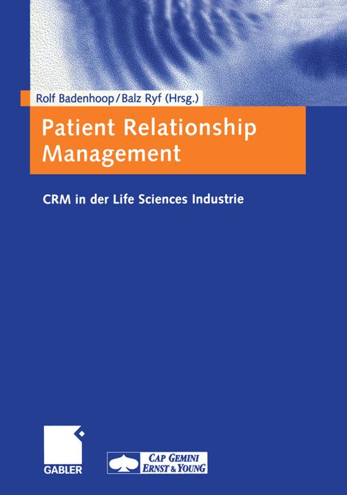 Produktbild Patient Relationship Management (Deutsch, Balz Ryf, Rolf Badenhoop, 2012)