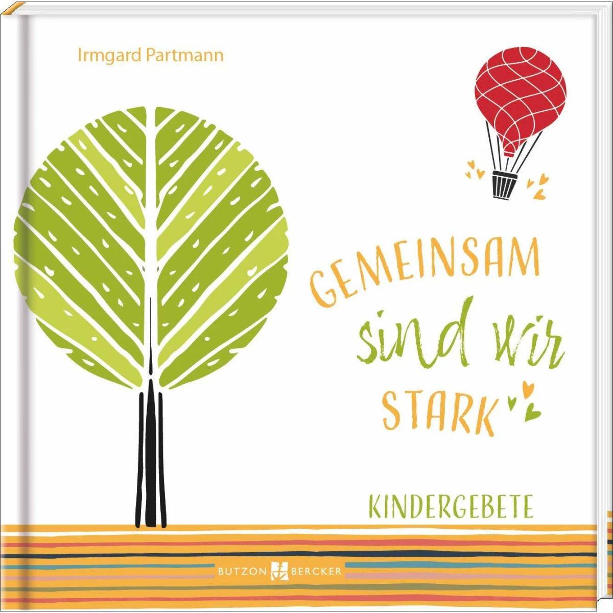 Gemeinsam sind wir stark, Kinderbücher von Irmgard Partmann