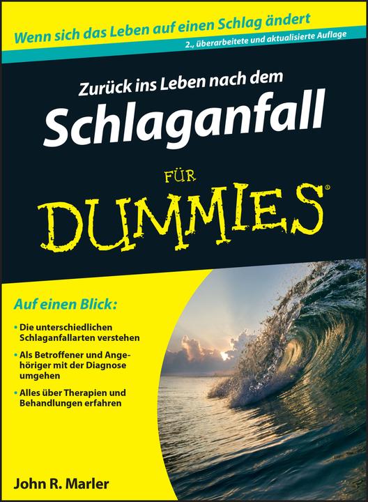 Produktbild Zurück ins Leben nach dem Schlaganfall für Dummies (Deutsch, Doren Paal, John R. Marler, 2015)