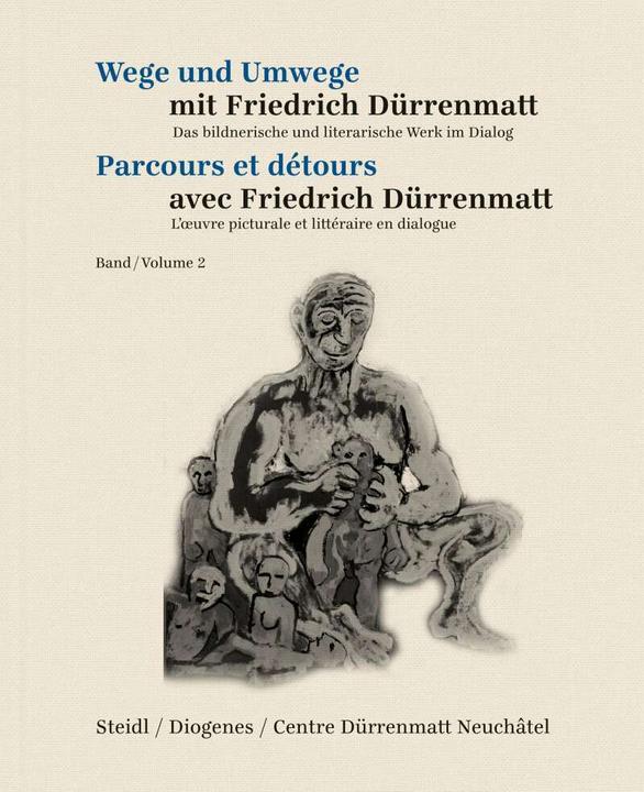 Actual product image Wege und Umwege mit Friedrich Dürrenmatt Band 2 (German, French, Friedrich Duerrenmatt, Madeleine Betschart, Pierre Bühler, 2021)