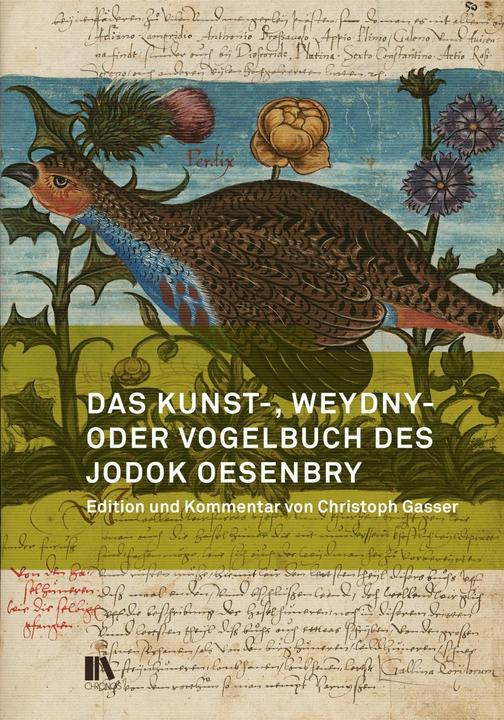 Produktbild Das Kunst-, Weydny- oder Vogelbuch des Jodok Oesenbry (Deutsch, 2016)