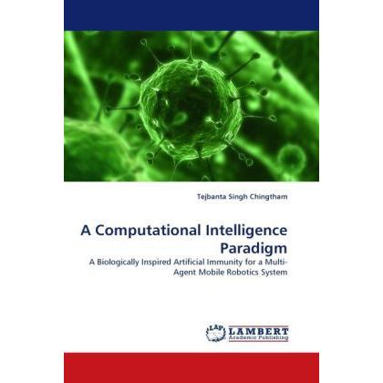 A Computational Intelligence Paradigm, Fachbücher von Tejbanta Singh Chingtham