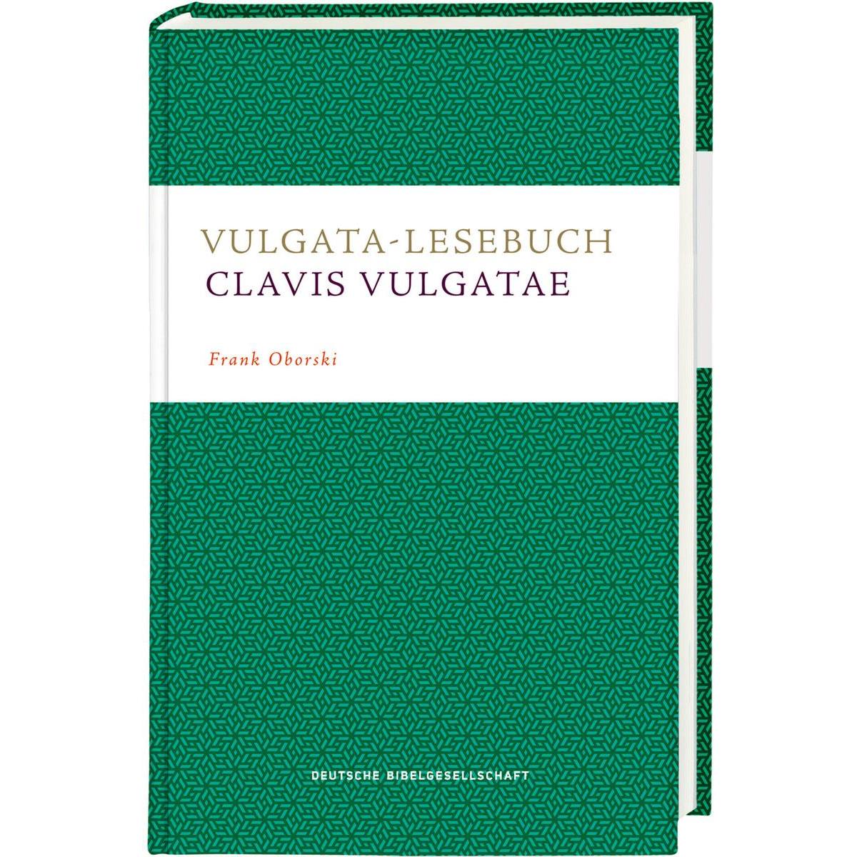 Vulgata-Lesebuch. Clavis Vulgatae, Fachbücher von Frank Oborski