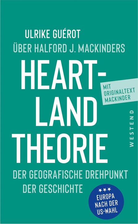 Actual product image Über Halford J. Mackinders Heartland-Theorie (German, Halford John Mackinder, Ulrike Guérot, 2024)