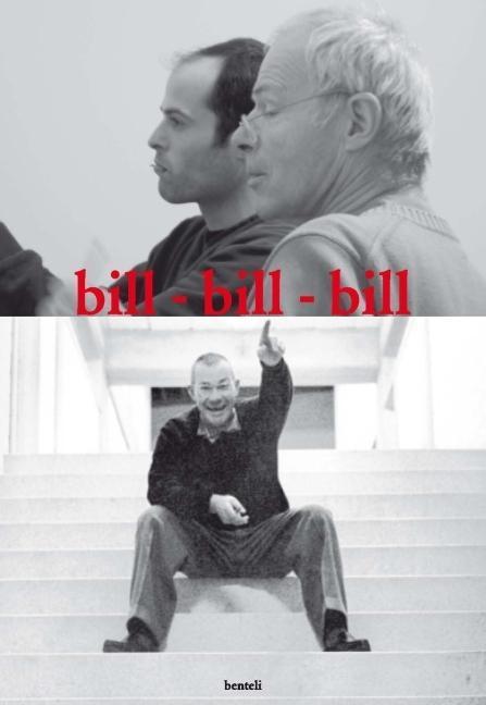 Produktbild bill - bill - bill (Deutsch, Bill Jacob, Dorothea Strauss, 2009)