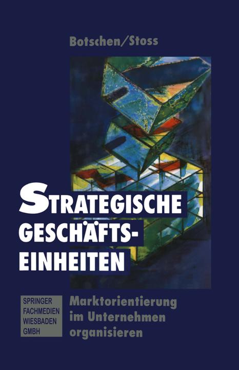 Produktbild Strategischer Geschäftseinheiten (Deutsch, Karl Stoss, 2012)