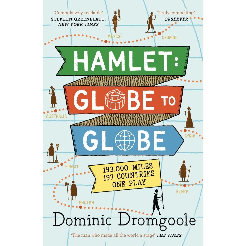 Allen & Unwin Hamlet: Globe to Globe (Dominic Dromgoole, Englisch), Sonstige Literatur