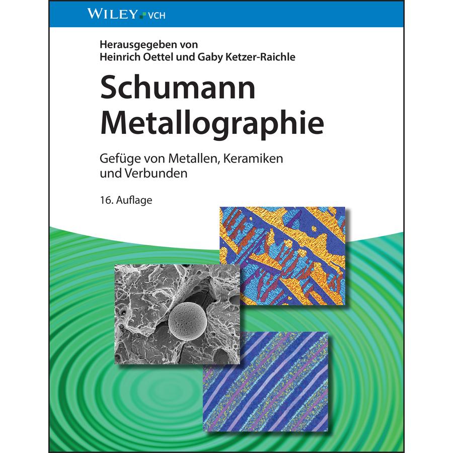 Schumann Metallographie, Schulbücher von Oettel, Heinrich/Ketzer