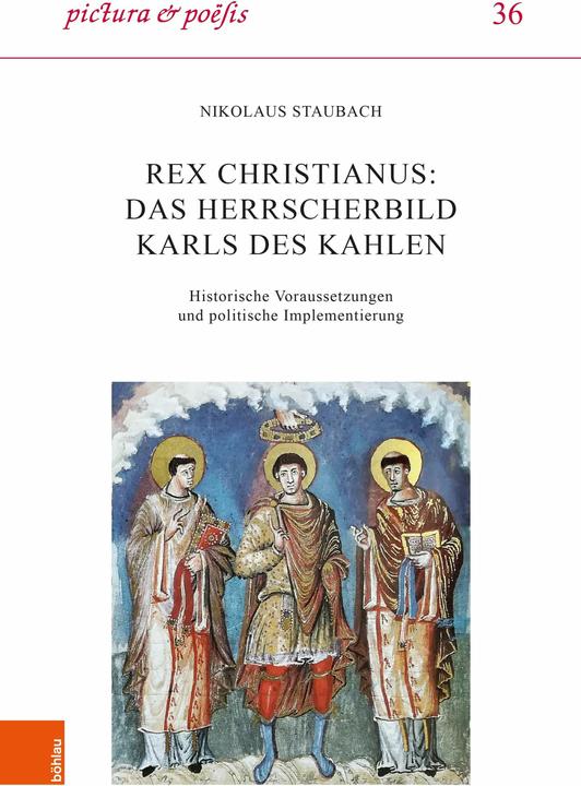 Produktbild Staubach:Rex christianus: Das Herrscher (Deutsch, Nikolaus Staubach, Christel Meier-Staubach, Ulrich Ernst, 2024)
