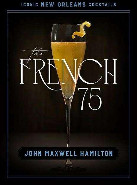 Produktbild The French 75 (Englisch, John Maxwell Hamilton, 2024)